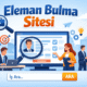 Eleman Bulma Sitesi