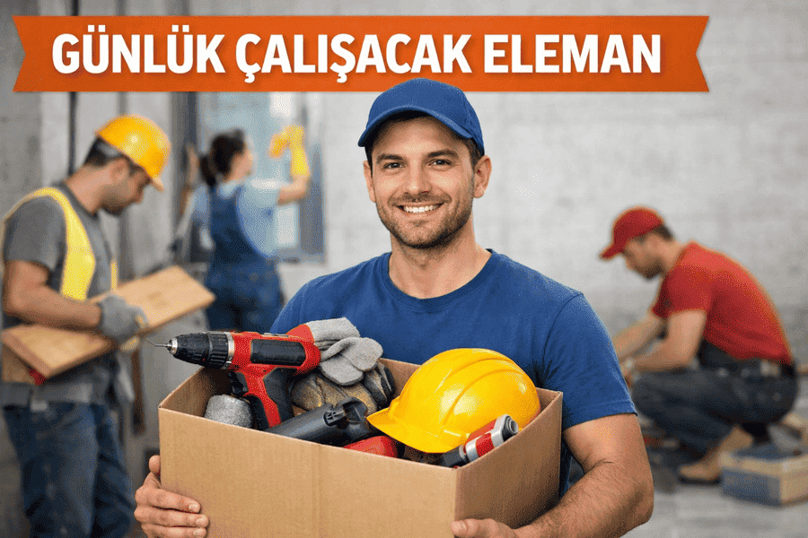 Günlük Çalışacak Eleman
