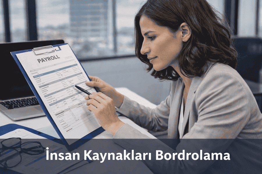 İnsan Kaynakları Bordrolama İnsan Kaynakları Bordrolama